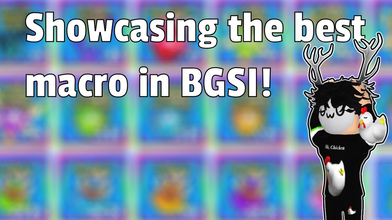 Showcasing the BEST Macro in BGSI currently!