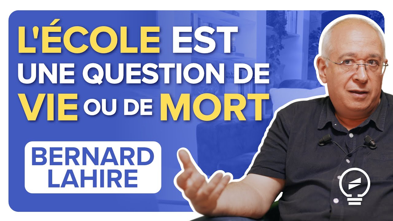 Notre SYST&Egrave;ME SCOLAIRE D&Eacute;TRUIT la curiosit&eacute; par son OBSESSION &Eacute;VALUATRICE - Bernard Lahire