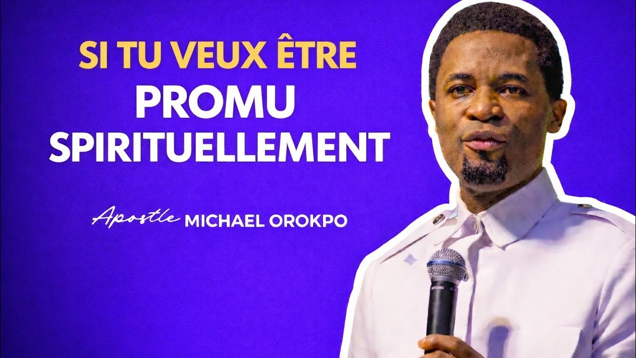 Ce que j'ai fait pour être élevé spirituellement | Michael Orokpo 