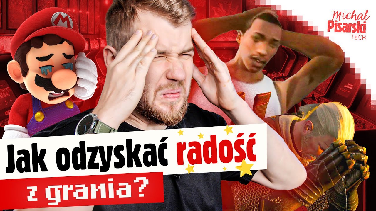 Jak odzyskać RADOŚĆ Z GIER WIDEO