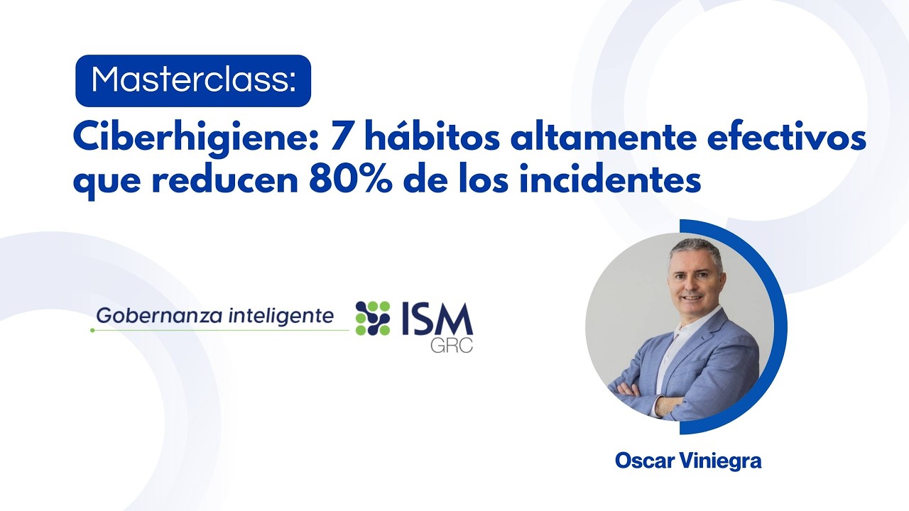 Ciberhigiene: 7 hábitos que reducen hasta 80% de los incidentes