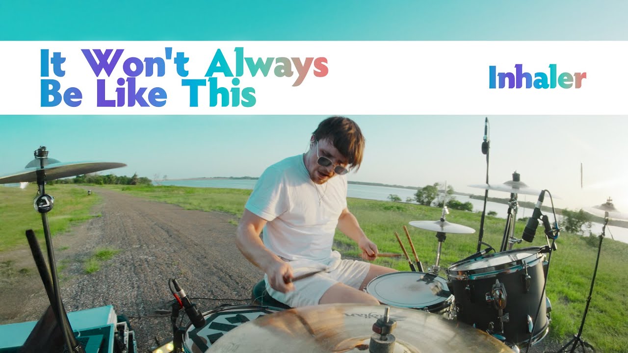INHALER - It Won't Always Be Like This | ATLAS DRUM COVER