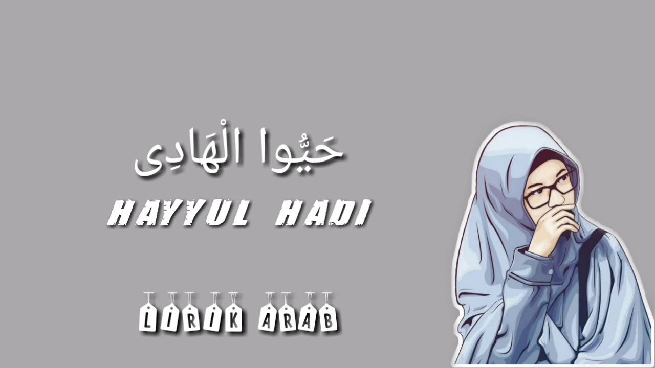 HAYYUL HADI - NELLA FIRDAYATI (LIRIK COVER)