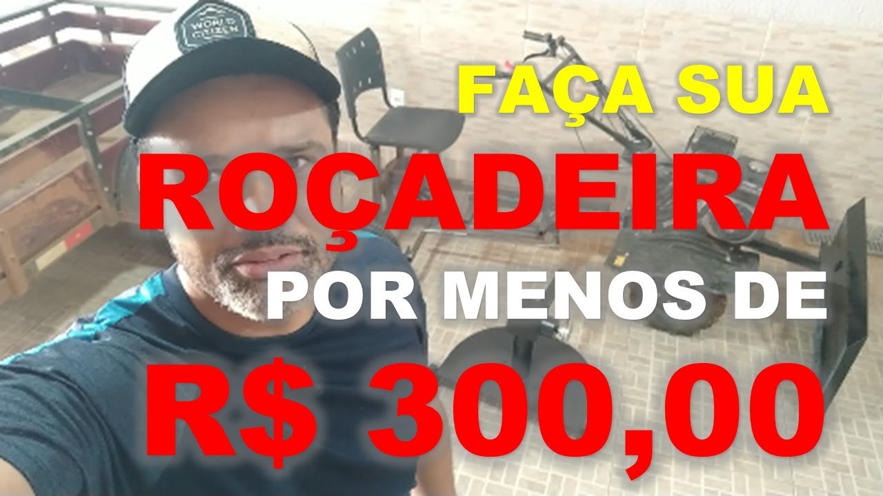 Faça sua Roçadeira Frontal e Economize.