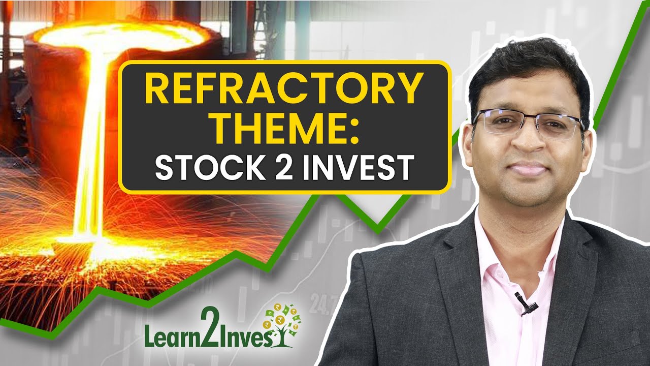 #Stocks2Watch - Explore Investment Opportunities in the Indian Refractory Industry | Vivek Bajaj