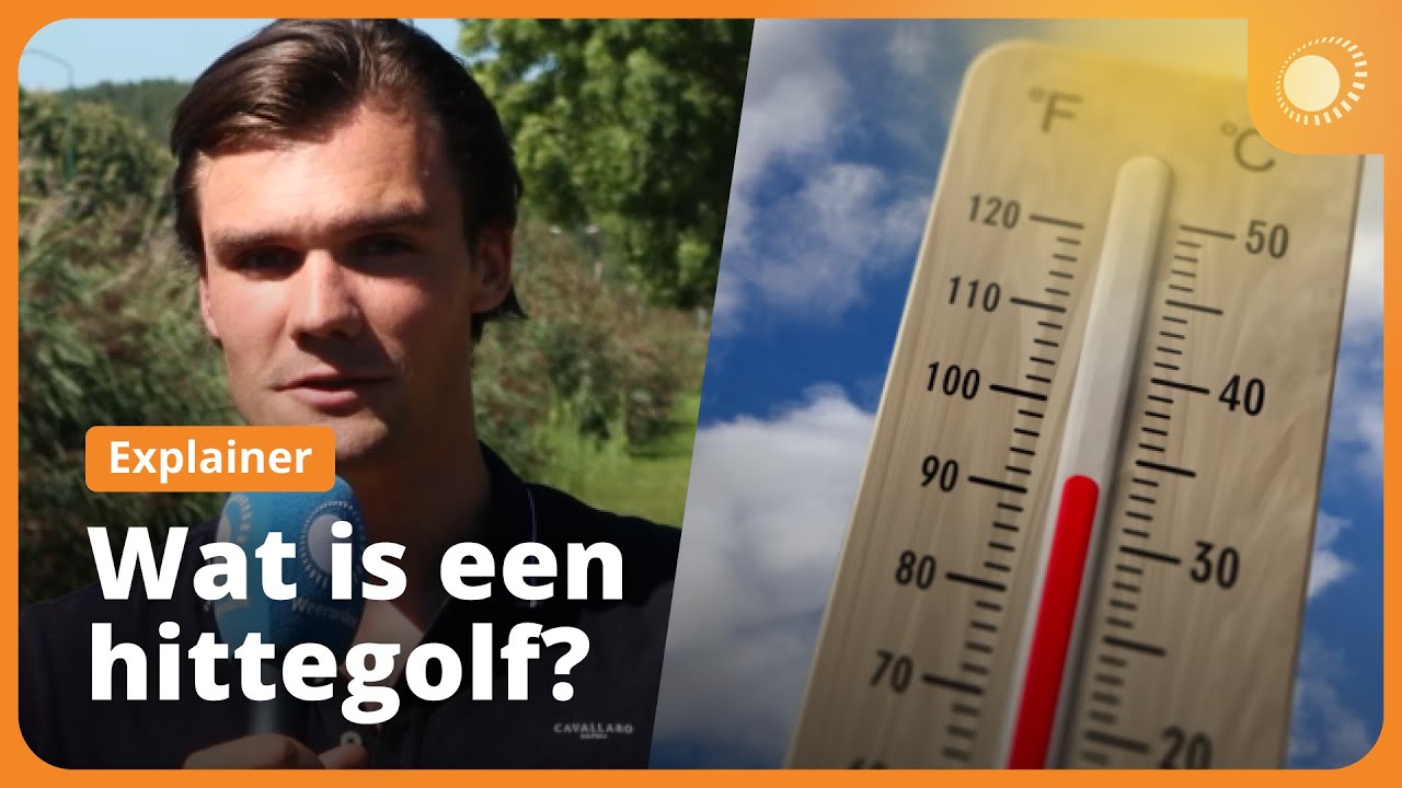 Wat is een hittegolf?
