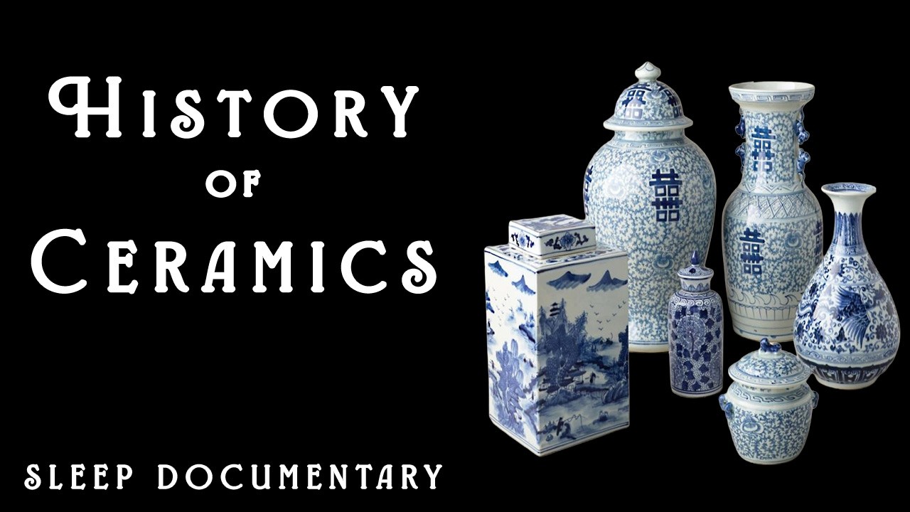 History of Ceramics (Soft Spoken Sleep Documentary)