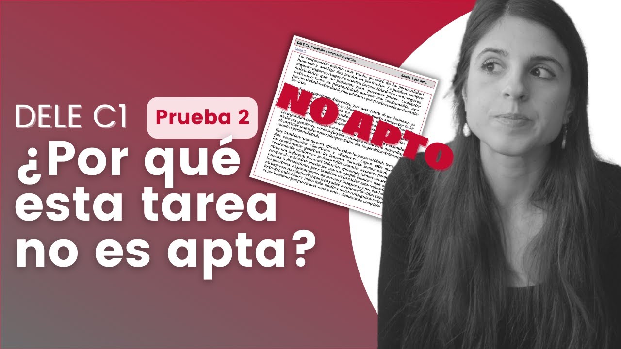 &iquest;C&oacute;mo hacer la Tarea 1 del DELE C1? Ejemplo de texto APTO