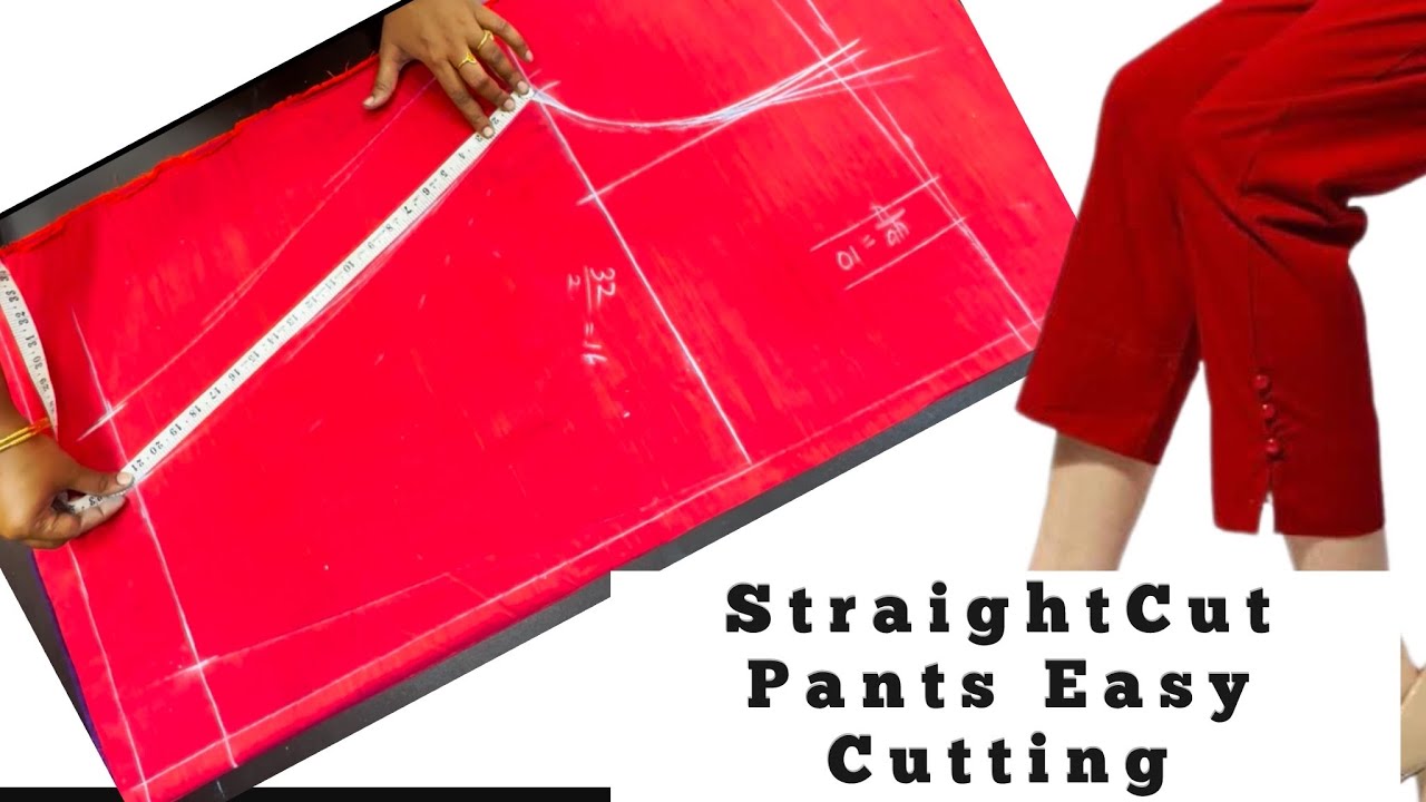 Straight Cut Pants Cutting & Stitching