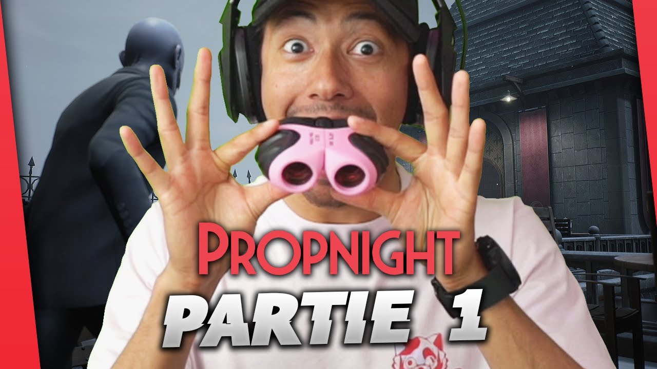 MON RESSENTI SUR LA NOUVELLE MAP ► PROPNIGHT PARTIE 1