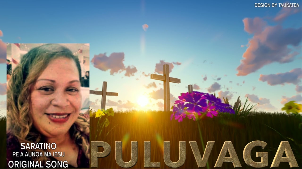 A AUNOA MA IESU BY SARATINO ORIGINAL SONG