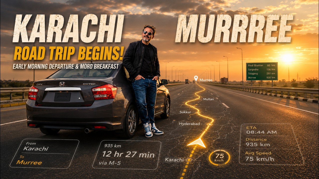 Karachi to Murree Road Trip Begins! 🚗 Early Morning Departure & Moro Breakfast | Ep. 1