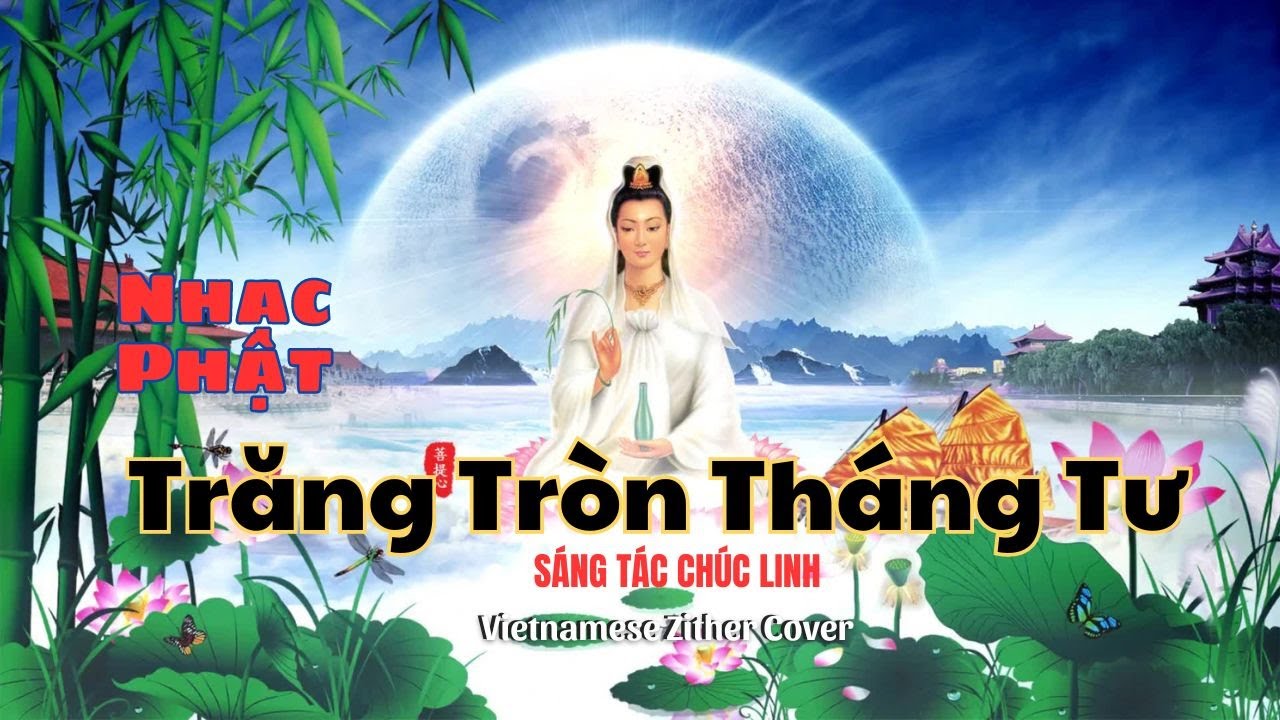 Trăng Tròn Tháng Tư - Chúc Linh