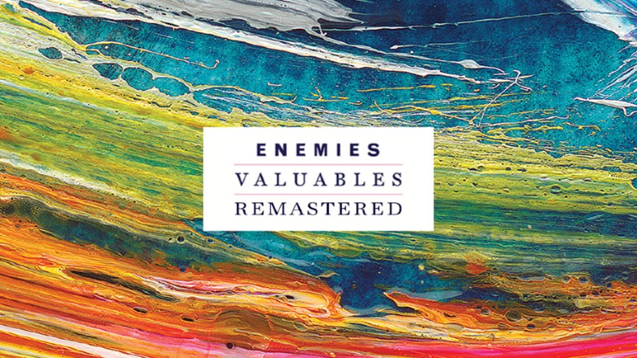 Valuables - Enemies [FULL ALBUM REMASTER]
