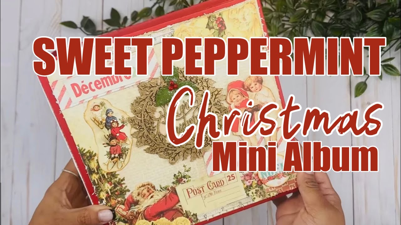 Sweet Peppermint Christmas Mini Album