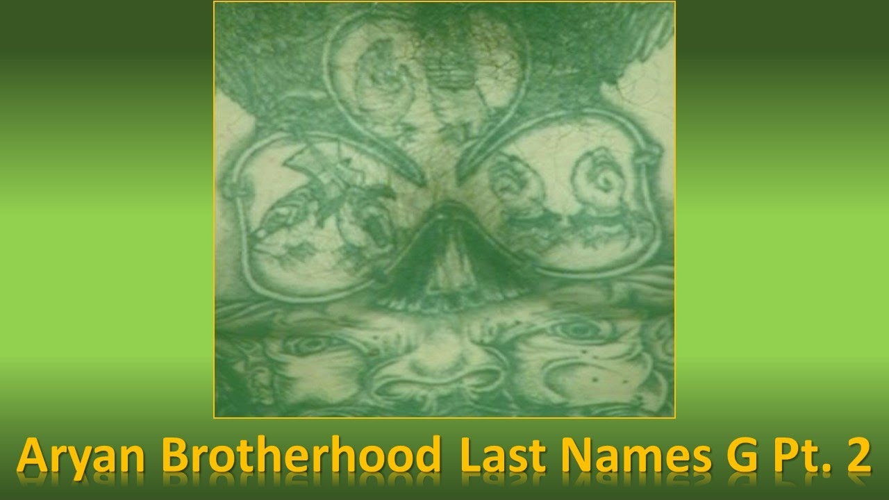 Aryan Brotherhood Roll Call - Last Names 
