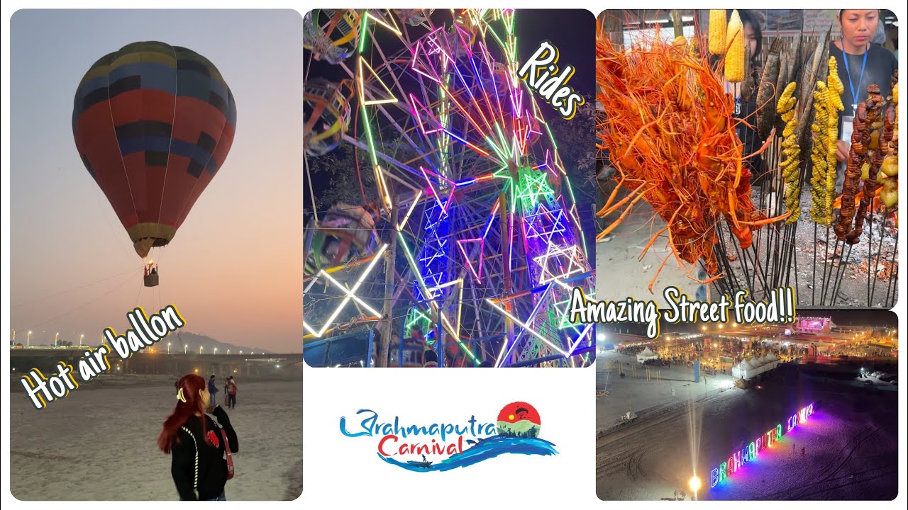 Bharmaputra Carnival 2024! Hot Air Baloon SCAM!!! Amazing Food! 😋