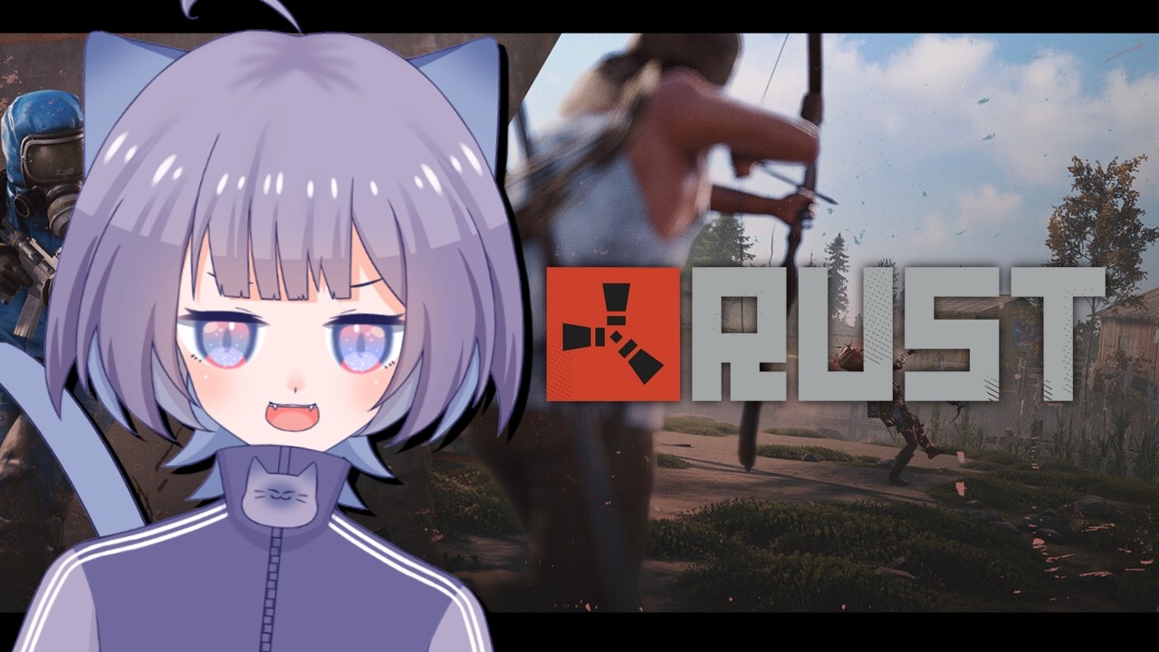【RUST】#1 初心者サバイバーの成長日記 in MinY_Rust鯖【葵なち】