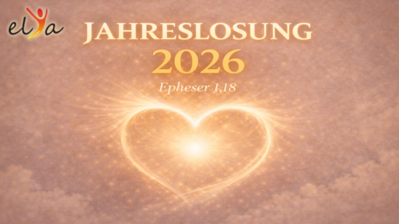 Jahreslosung 2026 - Epheser 1,18