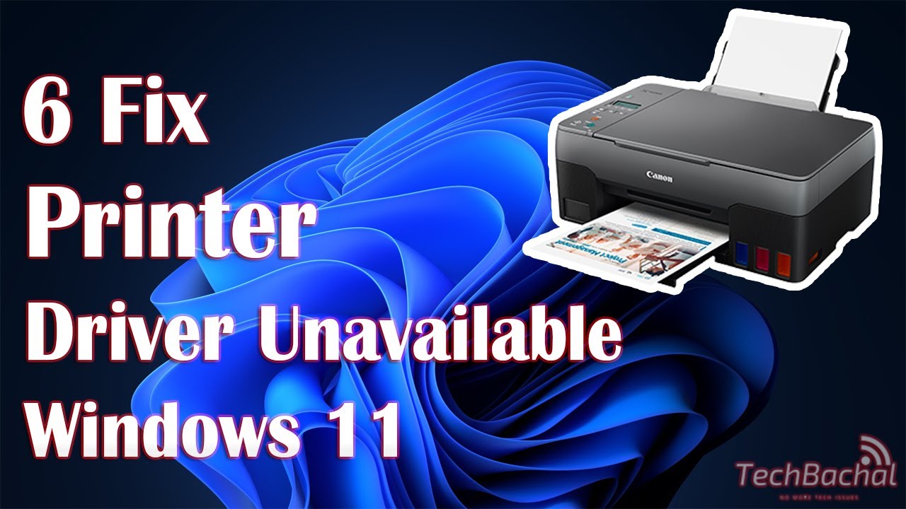 Printer Driver Is Unavailable Windows 11 - 6 Fix
