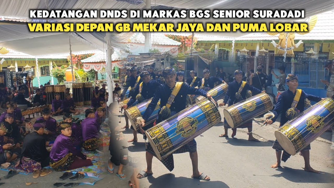 KEDATANGAN GENDANG BELEQ DNDS DI MARKAS BGS SURADADI VARIASI DEPAN MEKAR JAYA DAN PUMA PUTRA MANDIRI