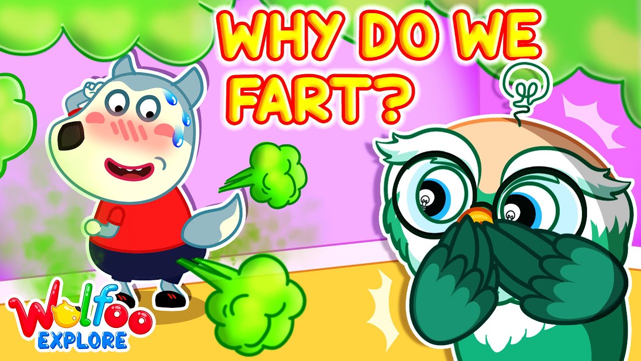 Why Do We Fart? 💨😂| 🔍 Wolfoo Explore - Human Body | Educational Videos for Kids