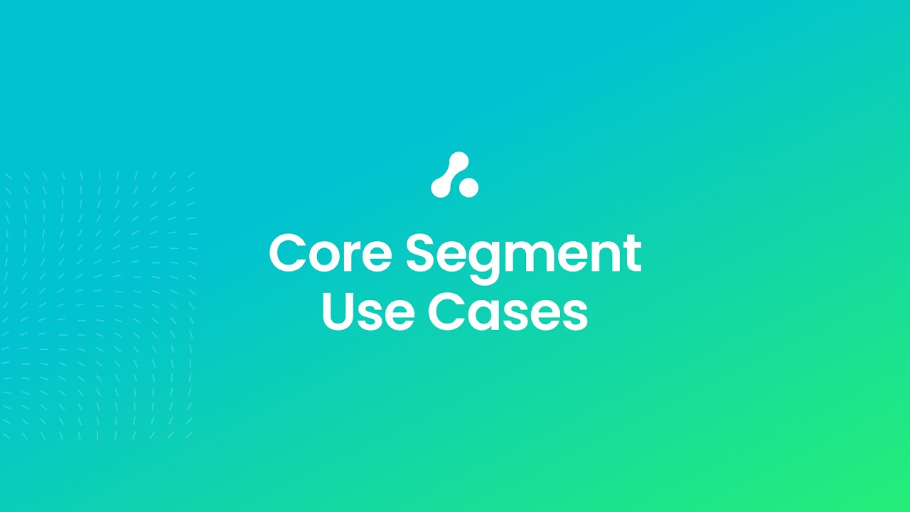 Twilio Segment + Attribution - Part 6 | Core Segment Use Cases