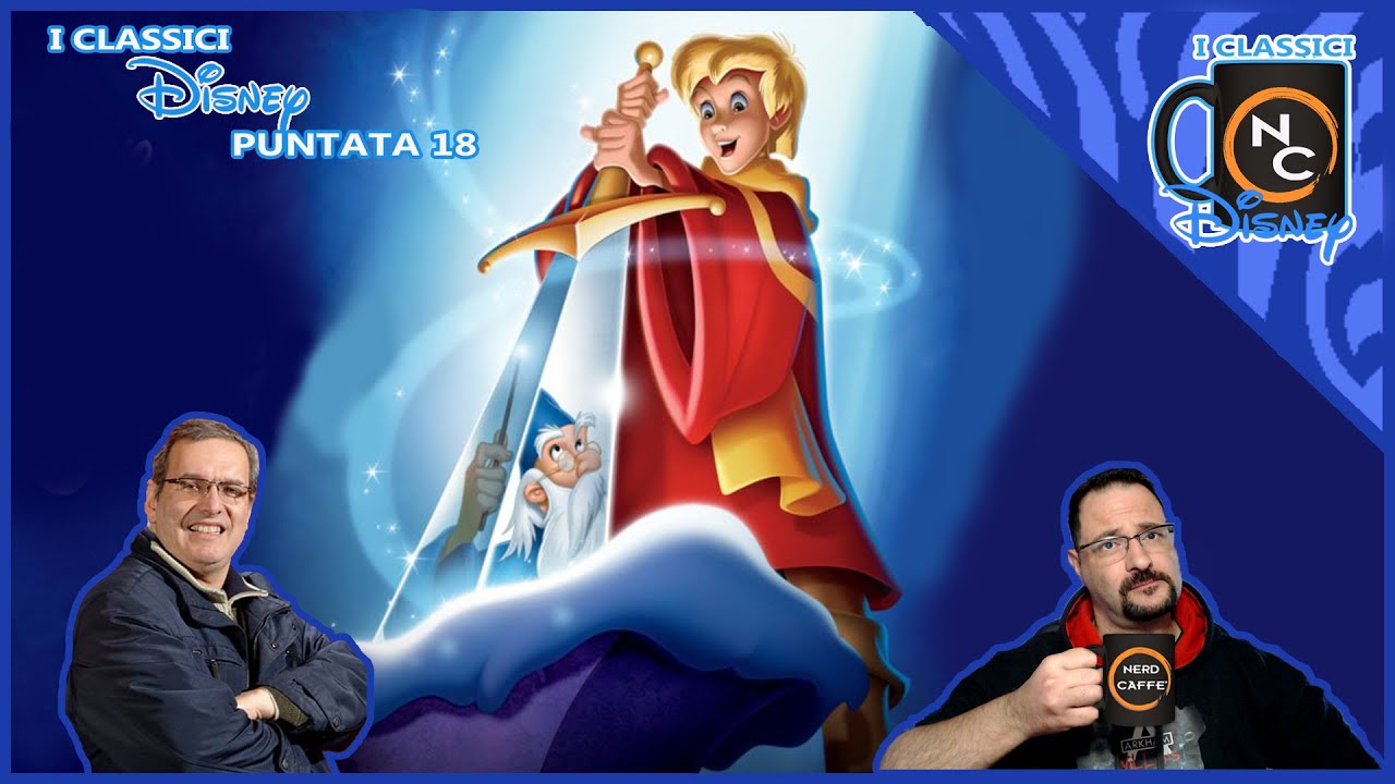 La spada nella roccia - Recensione E Analisi - Nerd Caffè - I Classici Disney