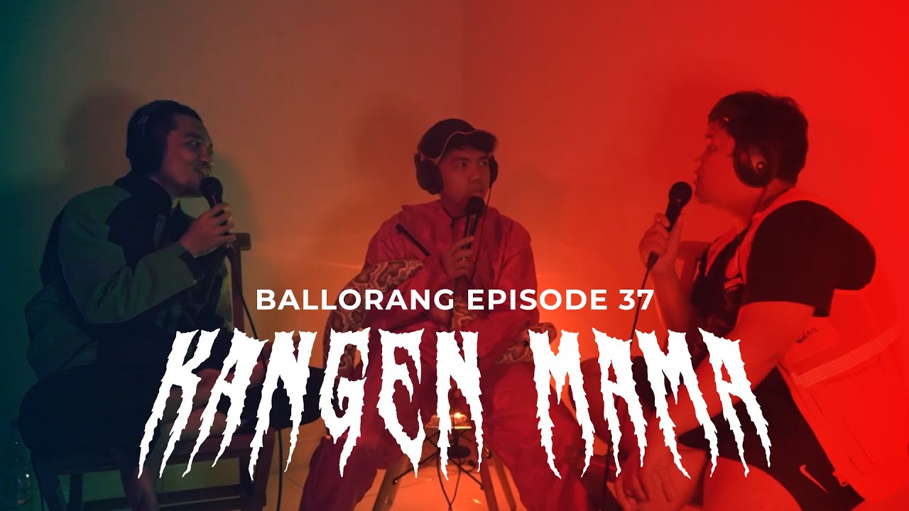Digendong Ibu | BALLORANG EPS. 37