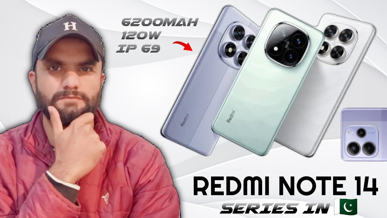 Redmi Note 14 Series In Pakistan - Watch Before Buying!