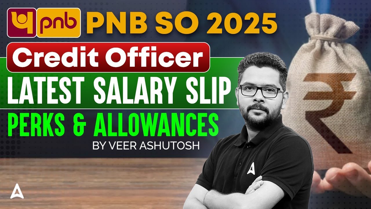 💼 PNB SO Credit Officer 2025 | Latest Salary Slip, Perks & Allowances | By Veer Ashutosh 🏦