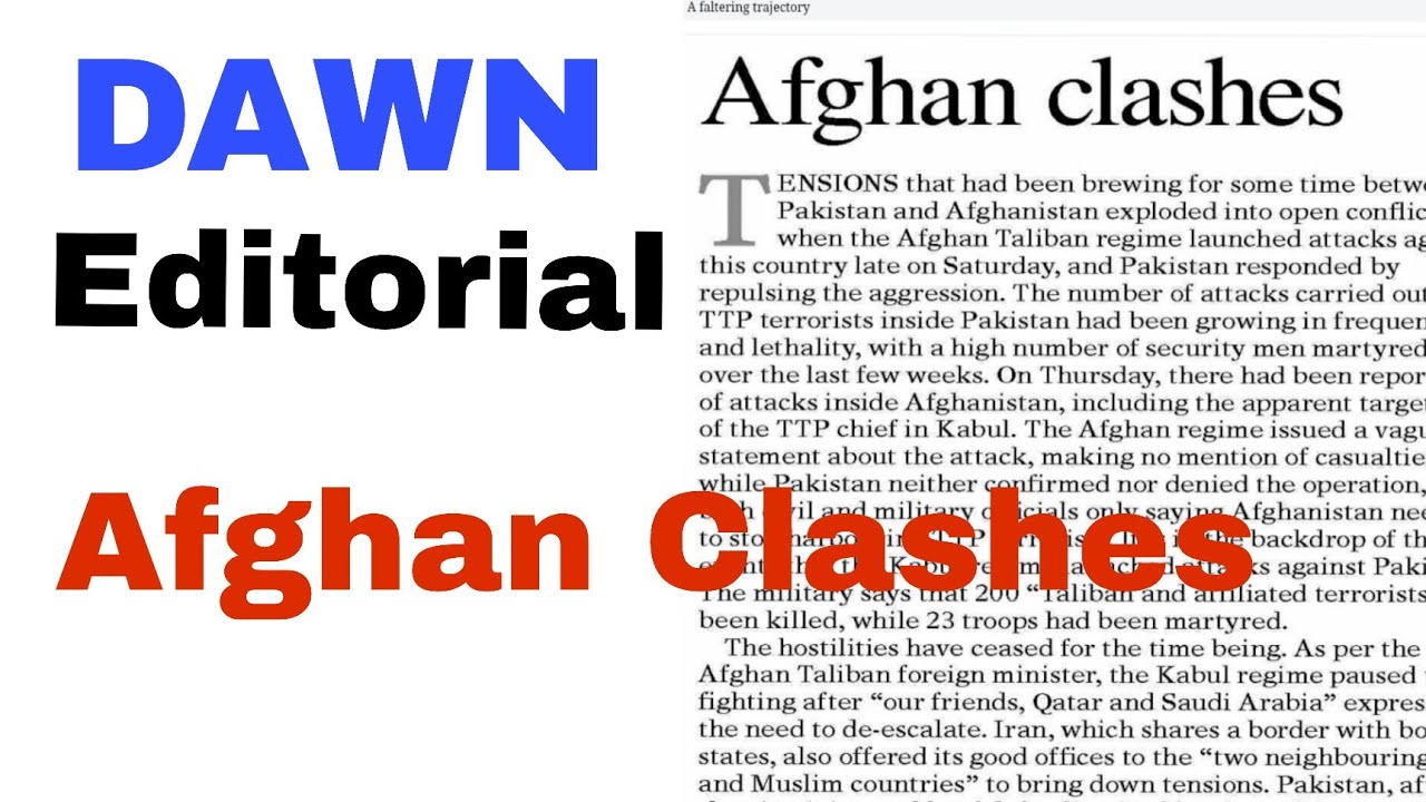 DAWN EDITORIAL || LEARN ENGLISH THROUGH NEWSPAPER READING || AFGHAN CLASHES