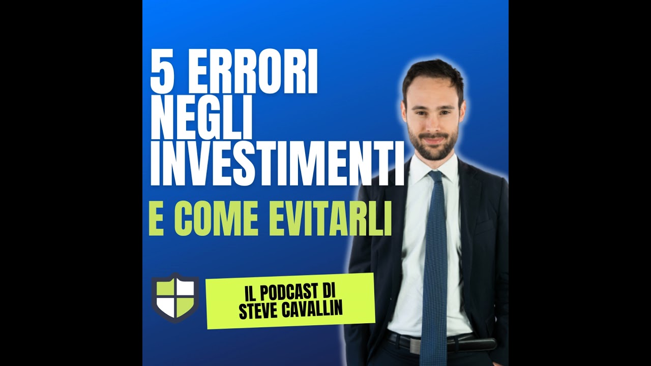 Ep. 50: Cinque errori comuni nella diversificazione degli investimenti e come evitarli.