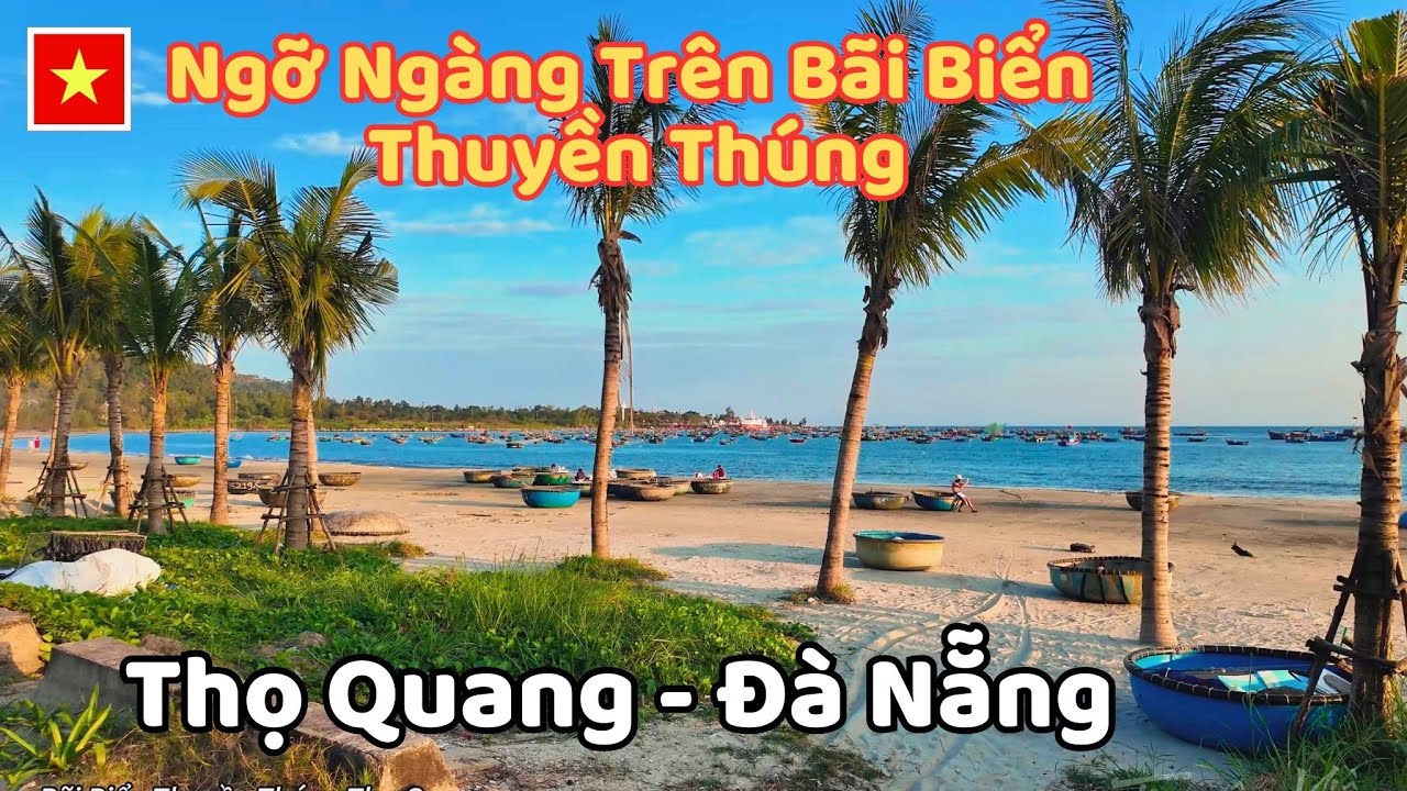 Ngỡ Ngàng Hoàng Hôn Trên Bãi Biển Thuyền Thúng Thọ Quang - Đà Nẵng