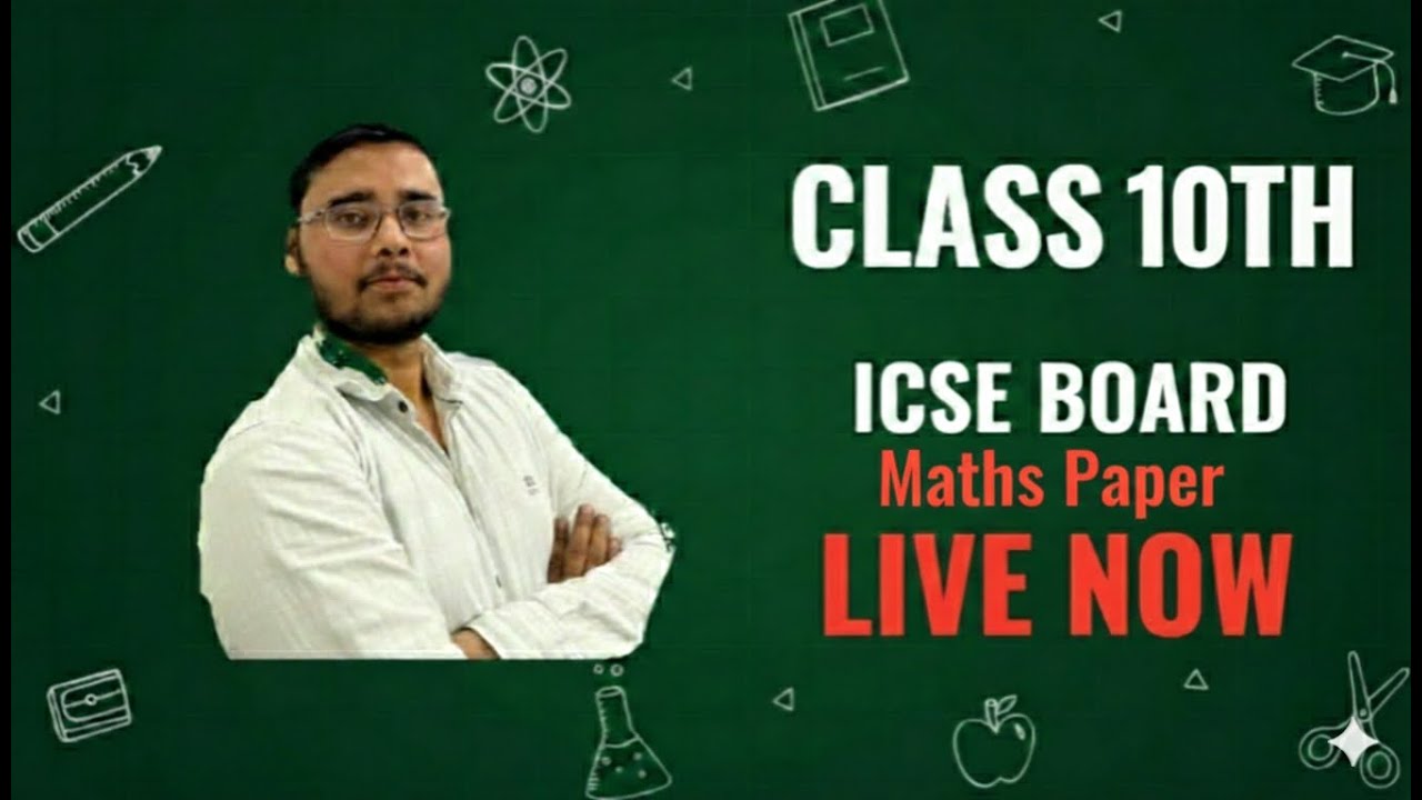 10th ICSE,Maths,Day-9,Live class by Anas Sir