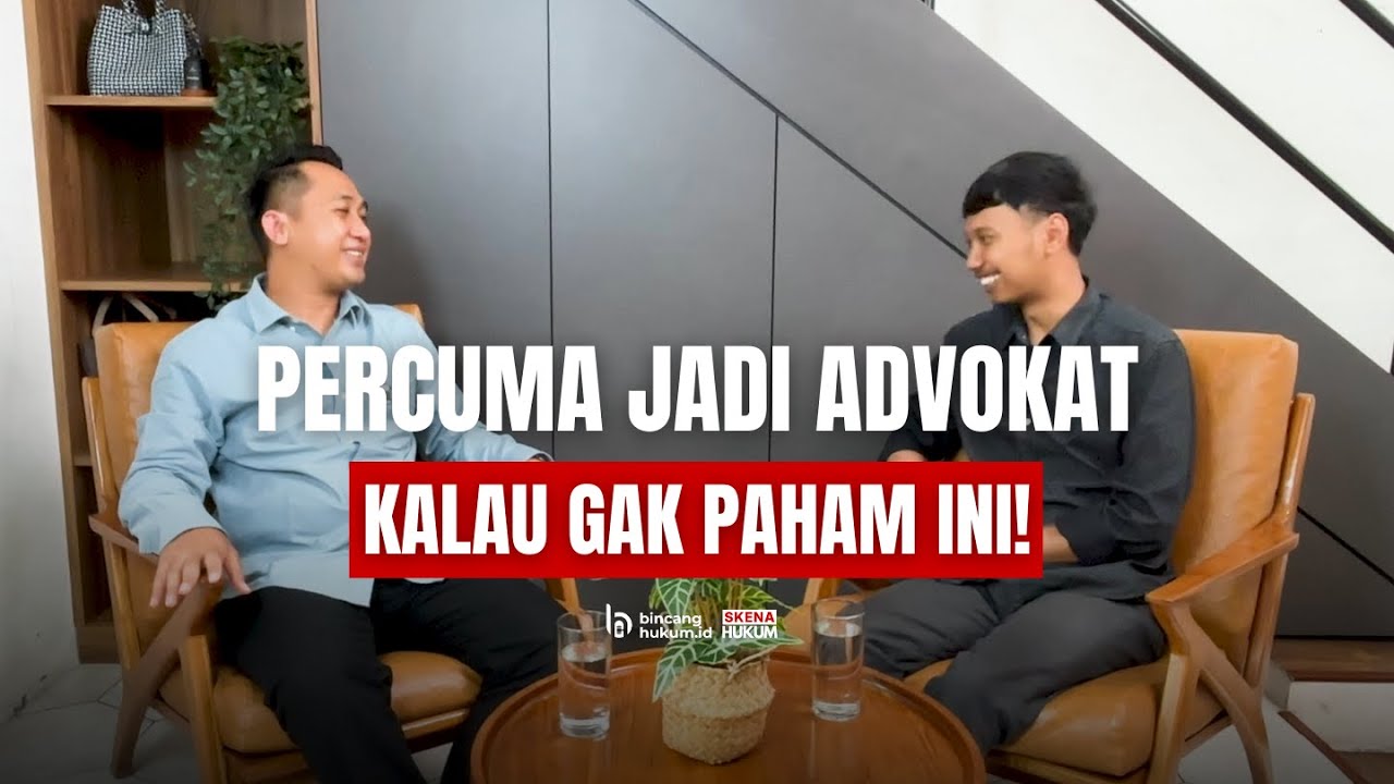 KUPAS TUNTAS YURISPRUDENSI BARENG ADVOKAT MUDA | 