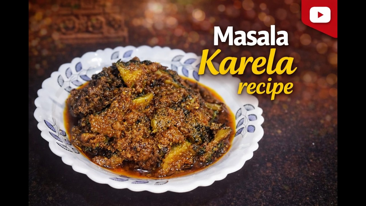 Masala Karela Recipe | मसाला करेला रेसिपी | Seema Sharma