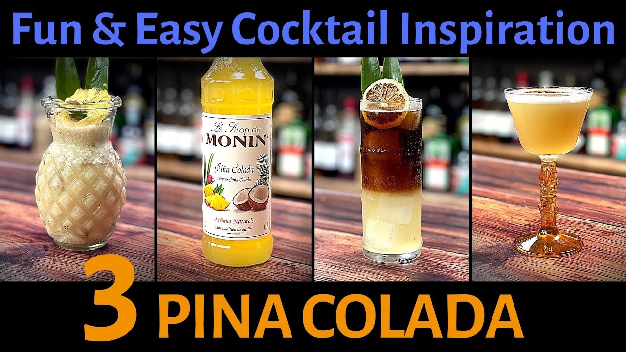 3 Fun PINA COLADA Twists
