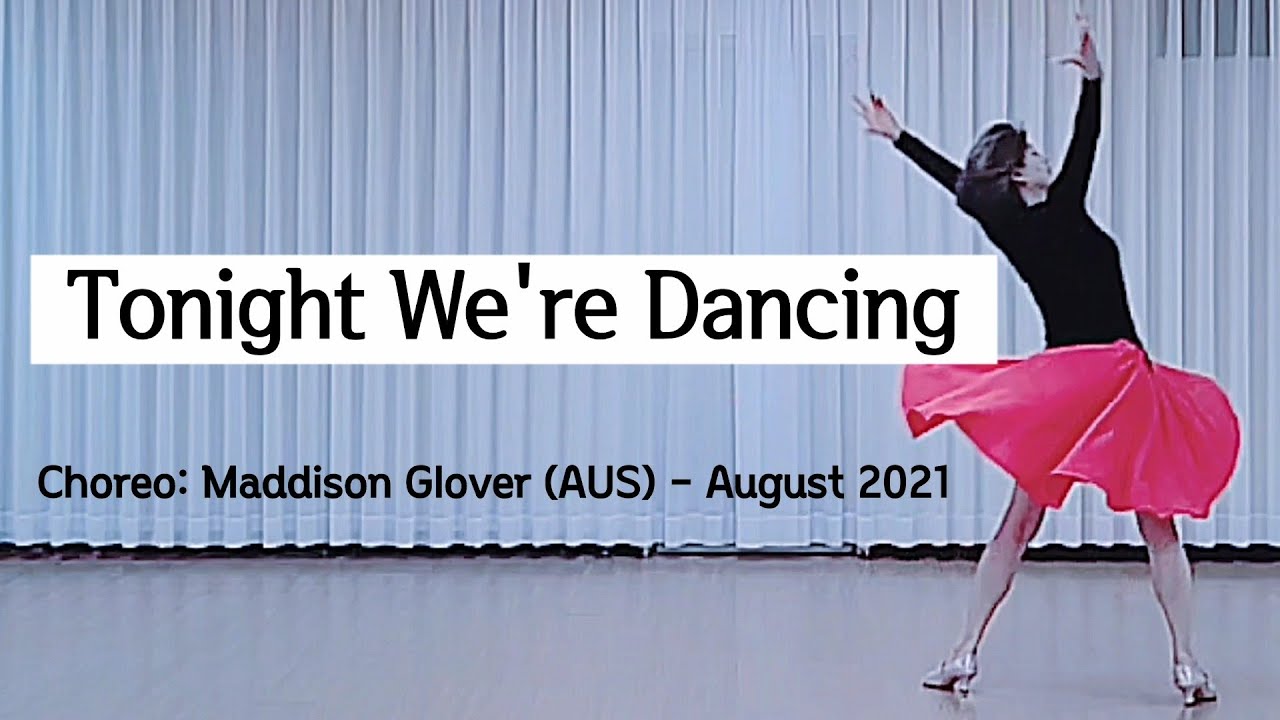 [블라썸]Tonight We're Dancing|Intermediate line dance|투나잇 위아 댄싱