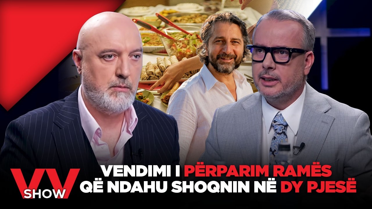 VV SHOW - Vendimi i Përparim Ramës për ramazan që ndahu shoqnin në dy pjesë