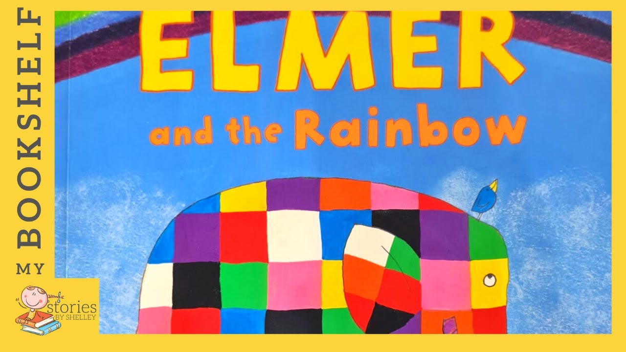 Elmer and the Rainbow | READ ALOUD | Storytime for kids