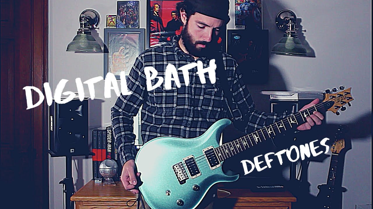 Deftones - Digital Bath (guitar cover)