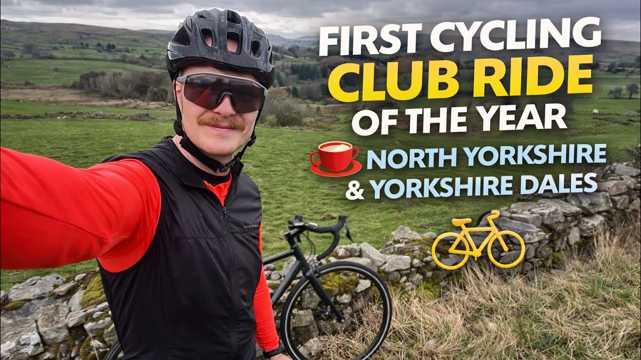 First Cycling Club Ride of the Year | North Yorkshire & Yorkshire Dales