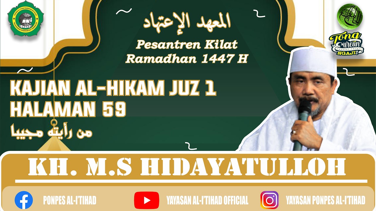 Pasaran Romadhon, Kitab Hikam Juz 1, Hal. 59 (من رأيته مجيبا) | KH. MS. Hidayatulloh