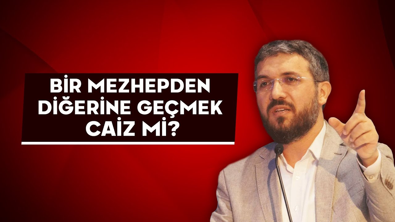 Bir Mezhepden Diğerine Geçmek Caiz mi? | İhsan Şenocak