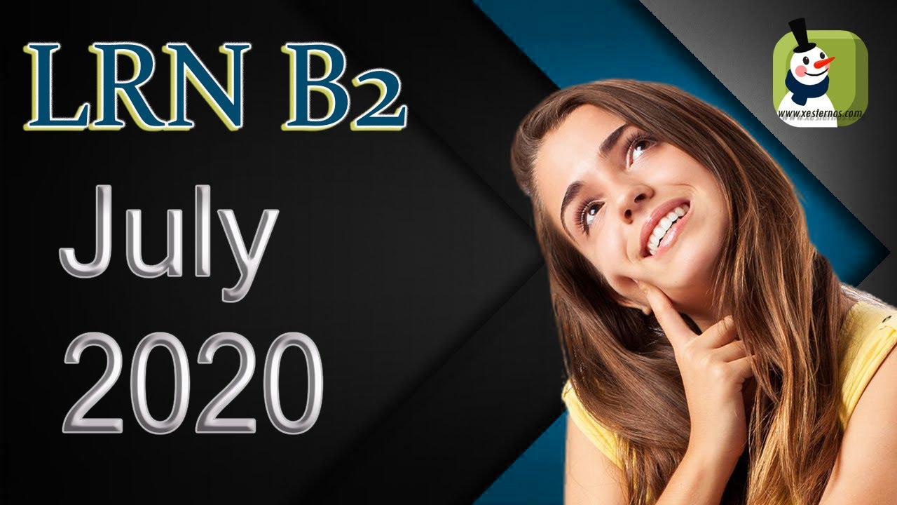 LRN B2 2020 July 📘 Reading