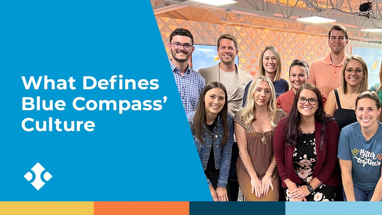 What Defines Blue Compass' Company Culture
