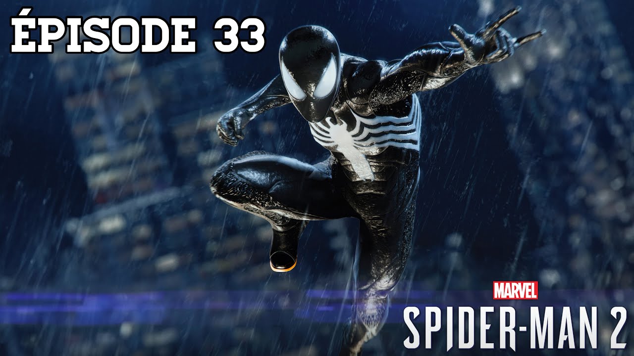MARVEL’S SPDER-MAN 2 #33 | LA DERNIÈRE BASE DES CHASSEURS 