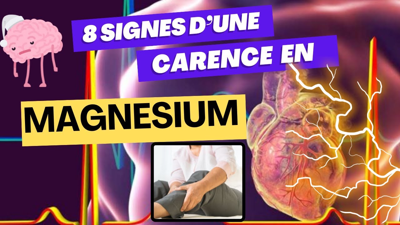 Carence en Magn&eacute;sium : 8 sympt&ocirc;mes &agrave; ne pas ignorer ! / Hypomagn&eacute;s&eacute;mie