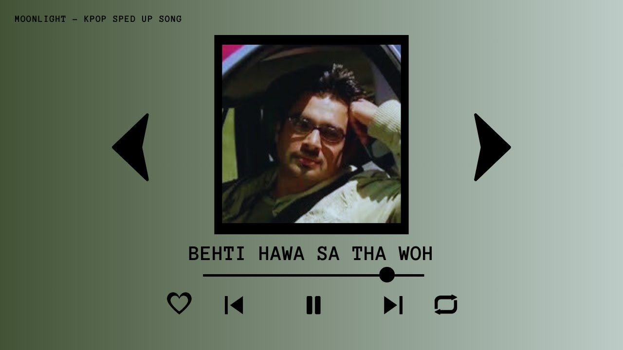SHANTANU MOITRA & SHAAN - BEHTI HAWA SA THA WOH (sped up)